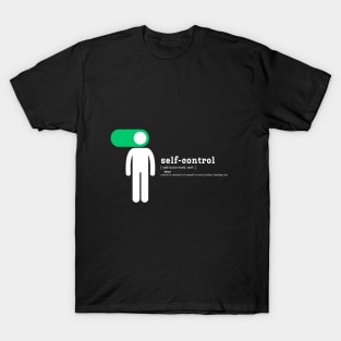 Self-Control T-Shirt